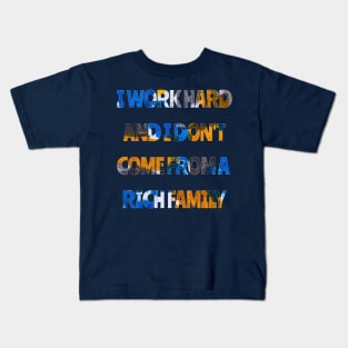 Work Hard | Rich | Money Kids T-Shirt